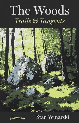 The Woods Trails & Tangents