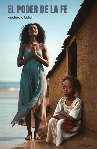 El Poder de la Fe