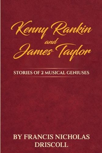 Kenny Rankin And James Taylor