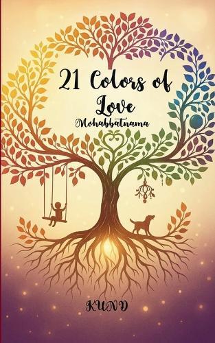 21 Colors Of Love Mohabbatnama