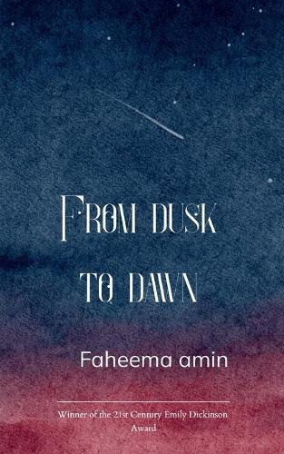 From dusk to dawn The rising