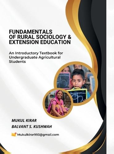 Fundamentals of Rural Sociology and Extension Education: An Introductory Textbook for Undergraduate Agricultural Students