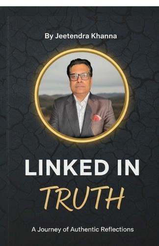Linked in Truth: A Journey of Authentic Reflection