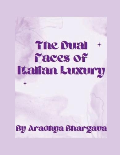 The Dual Faces of Italian Luxury
