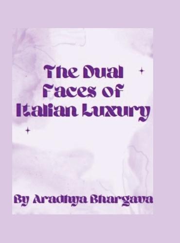 The Dual Faces of Italian Luxury