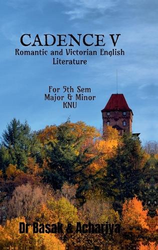 Cadence V: Romantic and Victorian English Literature