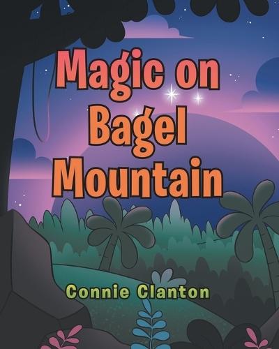 Magic on Bagel Mountain