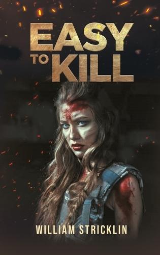 Easy To Kill