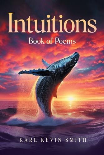 Intuitions: Book of Poems