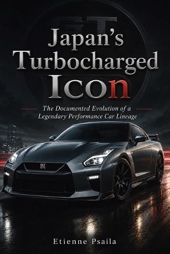 Japan's turbocharged icon: The documented evolution of a legendary performance car lineage