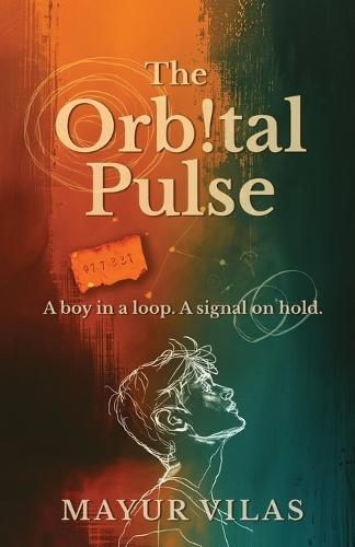 The Orbital Pulse: A boy in a loop. A signal on hold.