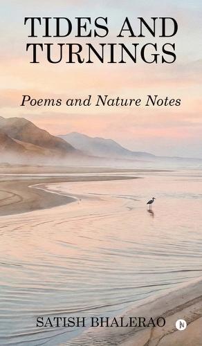 Tides and Turnings: Poems and Nature Notes