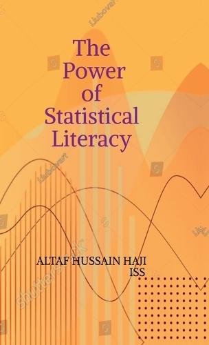 The Power of Statistical Literacy: Making Sense of Data in Everyday Life