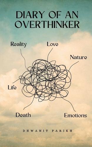 Diary of an Overthinker