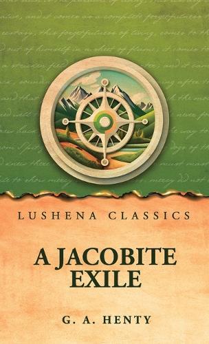 A Jacobite Exile