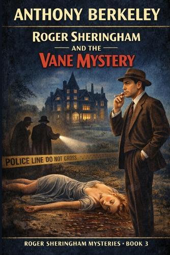 Roger Sheringham and the Vane Mystery