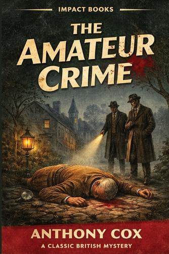 The Amateur Crime