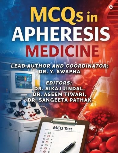 MCQs in Apheresis Medicine