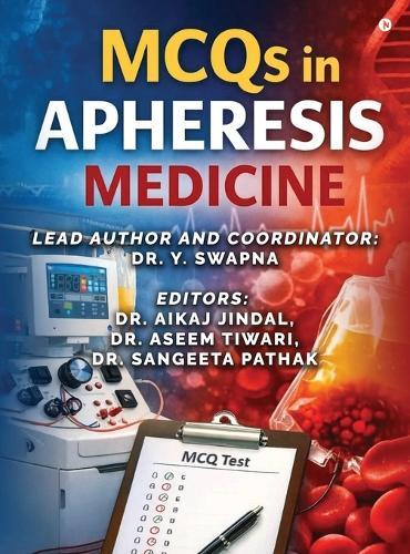 MCQs in Apheresis Medicine