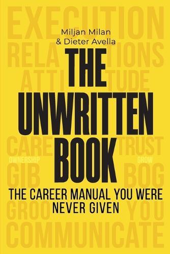 The Unwritten Book, The Career Manual You Were Never Given