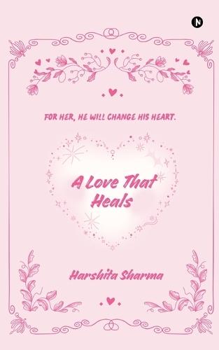A Love That Heals