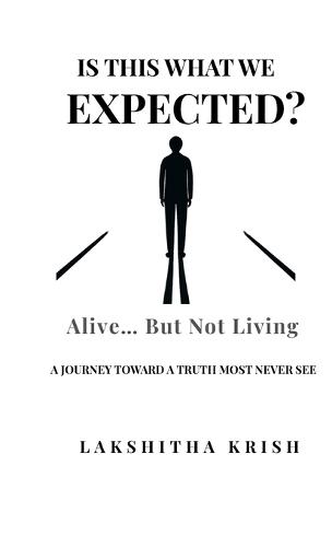 Is This What We Expected? Alive, But Not Living
