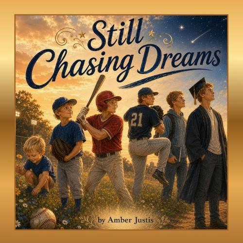 Still Chasing Dreams