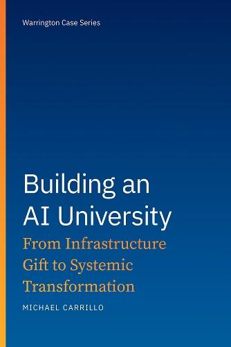 Building an AI University: From Infrastructure Gift to Systemic Transformation
