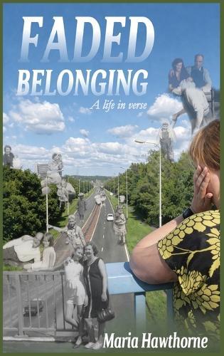 Faded Belonging