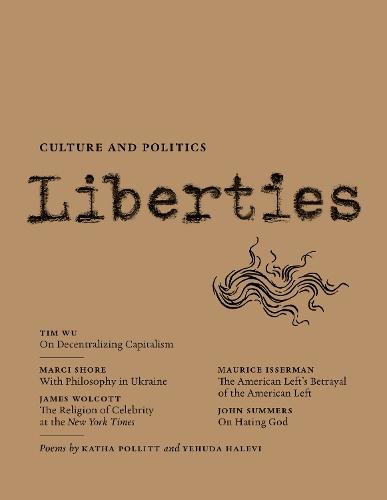 Liberties Journal of Culture and Politics: Winter 2025