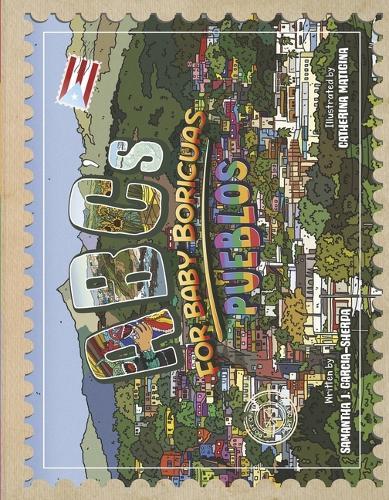 ABCs for Baby Boricuas: Pueblos