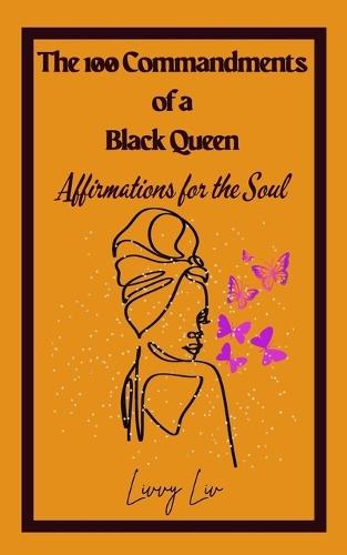 The 100 Commandments of a Black Queen