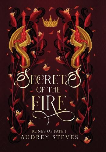 Secrets of the Fire