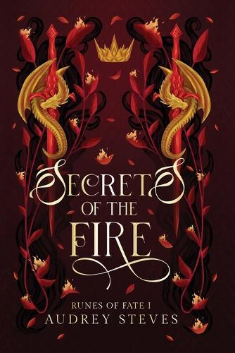 Secrets of the Fire