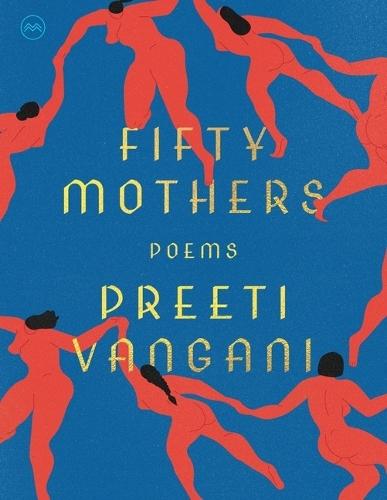 Fifty Mothers: Poems