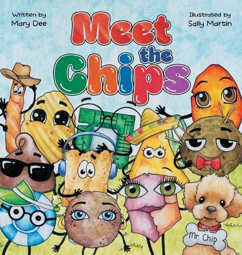 Meet The Chips: Encouraging Children to Be Inclusive and Have FUN for Ages 3-7