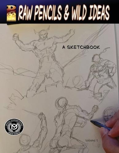 DMON COMICS-Raw Pencils & Wild Ideas
