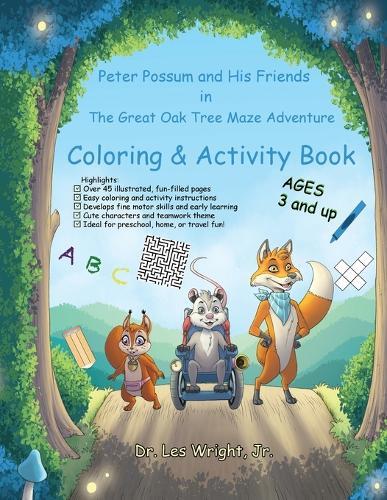 Peter Possum and His Friends in The Great Oak Tree Maze Adventure: Coloring & Activity Book