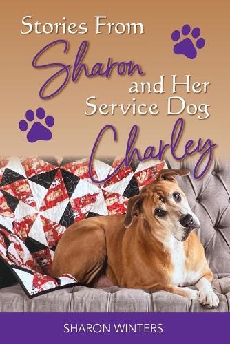 Stories From Sharon and Her Service Dog Charley