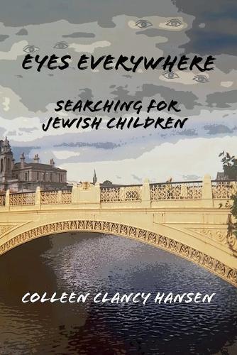 Eyes Everywhere: Searching for Jewish Children