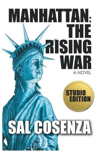 Manhattan: The Rising War (Studio Edition)