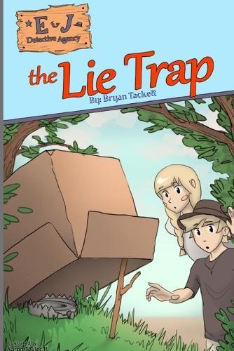 E&J Detective Agency and The Lie Trap
