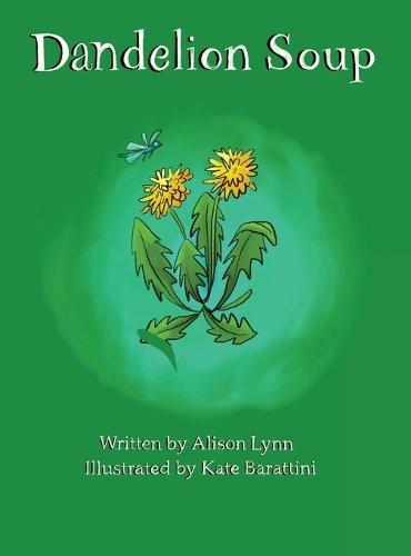 Dandelion Soup