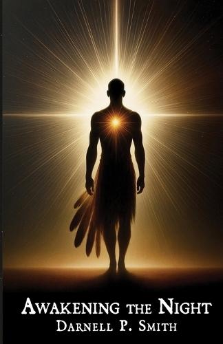 Awakening the Night