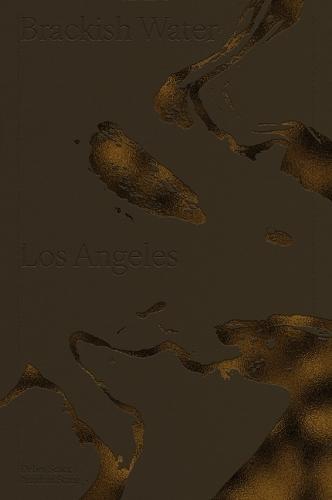 Brackish Water Los Angeles