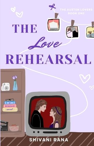 The Love Rehearsal