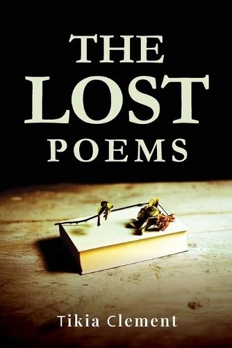 The Lost Poems