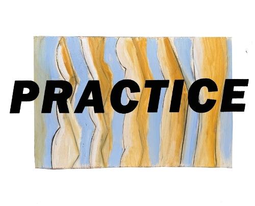 Practice