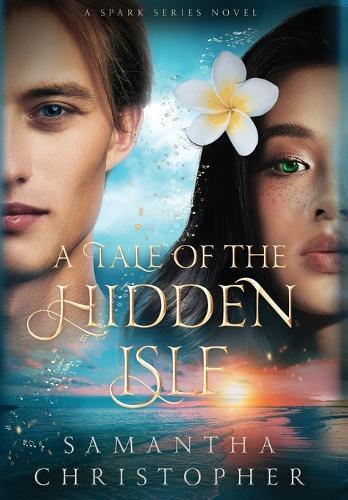 A Tale of the Hidden Isle