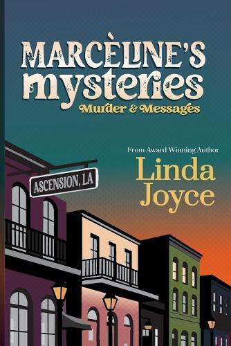 Marcèline's Mysteries: Murder and Messages